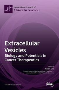 Cover image for Extracellular Vesicles: Biology and Potentials in Cancer Therapeutics