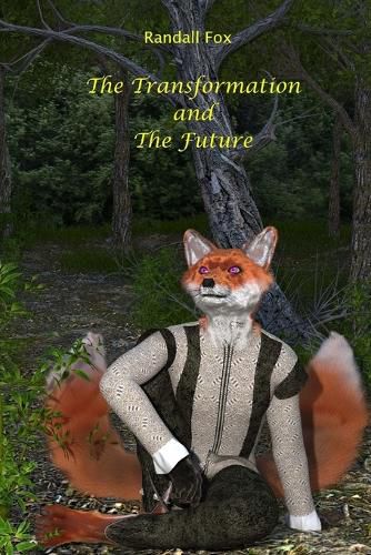 Cover image for The Transformation and The Future