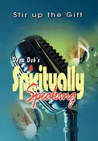 Cover image for Spiritually Speaking
