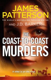 Cover image for The Coast-to-Coast Murders: A killer is on the road...