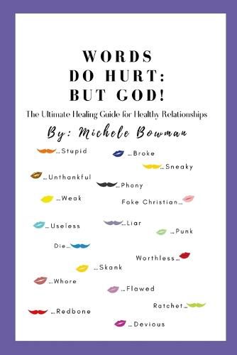 Cover image for Words Do Hurt But God