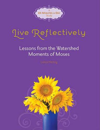 Fresh Life Series: Live Reflectively