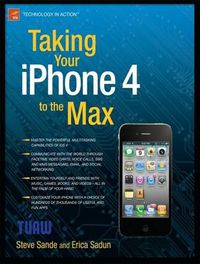 Cover image for Taking Your iPhone 4 to the Max