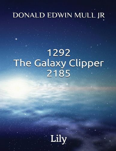 Cover image for 1292 the Galaxy Clipper 2185