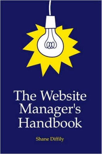 Cover image for The Website Manager's Handbook