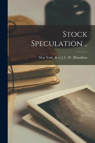 Cover image for Stock Speculation ..
