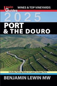 Cover image for Port & The Douro 2025