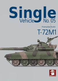 Cover image for Single Vehicle No.5 T-72m