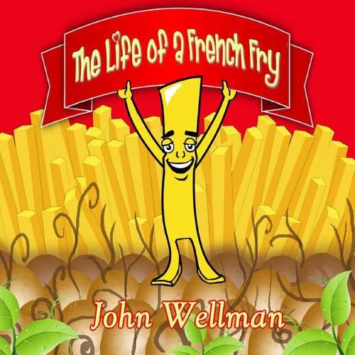 Cover image for The Life of a French Fry