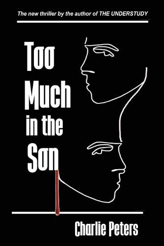 Cover image for Too Much in the Son