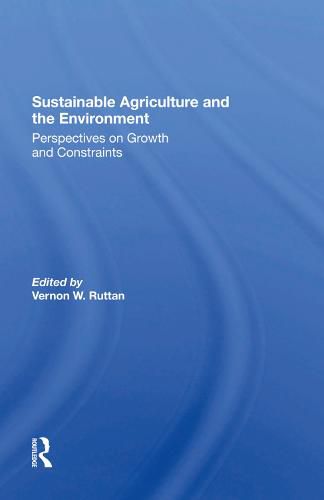 Cover image for Sustainable Agriculture and the Environment: Perspectives on Growth and Constraints