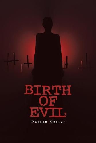 Cover image for Birth of Evil