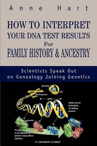 Cover image for How to Interpret Your DNA Test Results for Family History