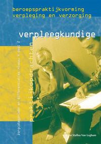 Cover image for Beroepspraktijkvorming Verpleegkundige: Zorgcategorieen En Differentiaties, Niveau 4