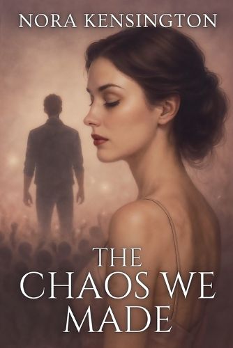 Cover image for The Chaos We Made