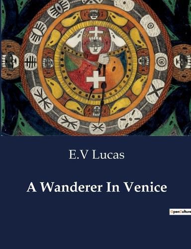 Cover image for A Wanderer In Venice