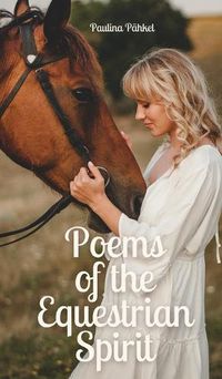 Cover image for Poems of the Equestrian Spirit