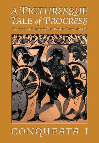 Cover image for A Picturesque Tale of Progress: Conquests III