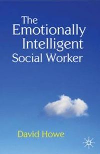 Cover image for The Emotionally Intelligent Social Worker