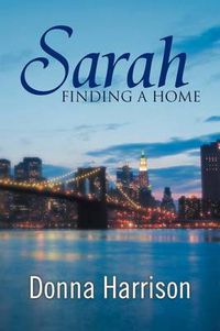 Cover image for Sarah Finding a Home