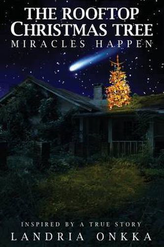 Cover image for The Rooftop Christmas Tree: Miracles Happen