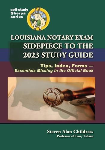 Cover image for Louisiana Notary Exam Sidepiece to the 2023 Study Guide