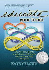 Cover image for Educate Your Brain