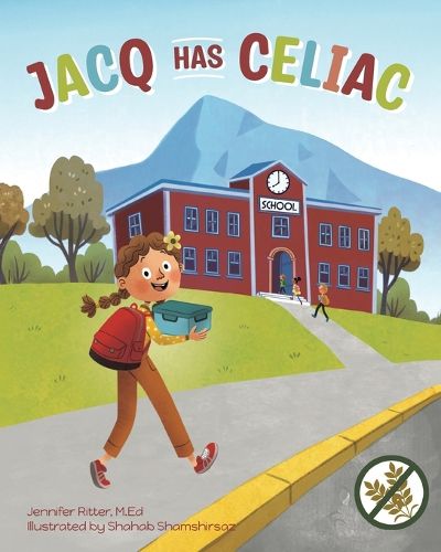 Cover image for Jacq Has Celiac