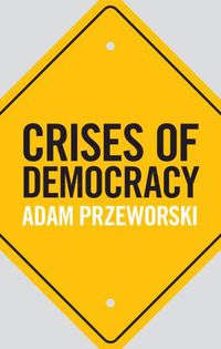 Cover image for Crises of Democracy