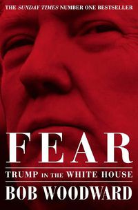 Cover image for Fear: Trump in the White House
