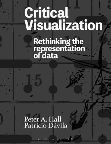 Cover image for Critical Visualization: Rethinking the Representation of Data