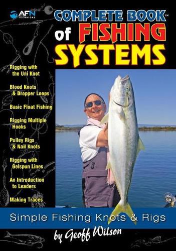 Geoff Wilson's Complete Book of Fishing Systems