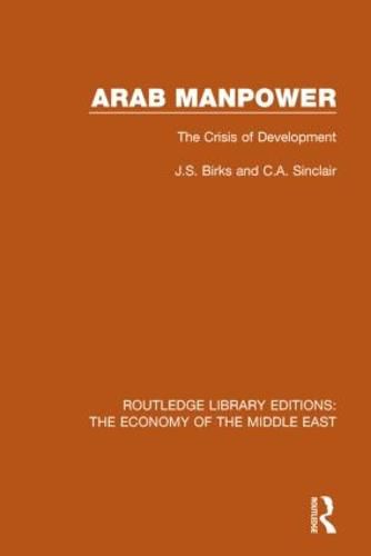 Cover image for ARAB Manpower: The Crisis of Development