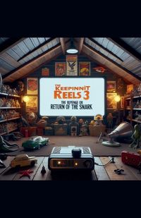 Cover image for The Keepinnit Reels 3