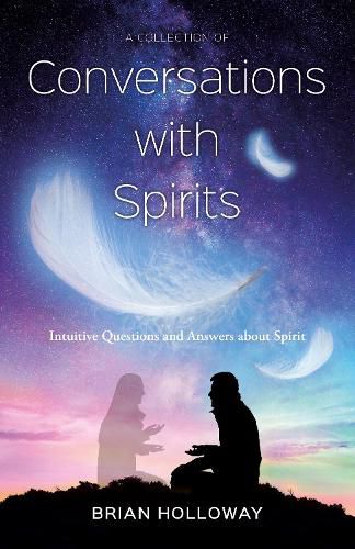 Cover image for A Collection of Conversations with Spirits