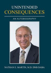 Cover image for Unintended Consequences: An Autobiography