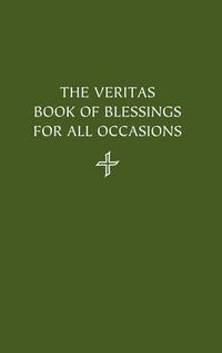 Cover image for The Veritas Book of Blessings for All Occasions