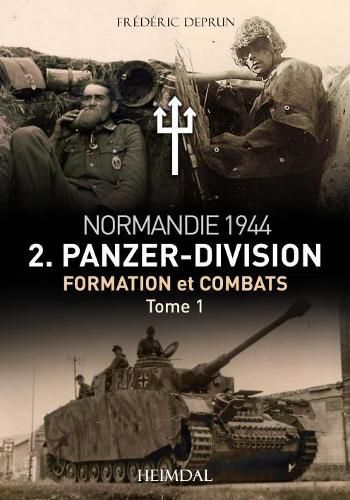 Cover image for 2.Panzerdivision En Normandie Tome 1