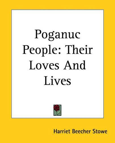 Cover image for Poganuc People: Their Loves And Lives