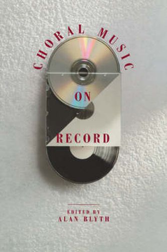 Cover image for Choral Music on Record