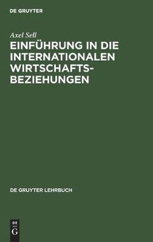 Cover image for Einfuhrung in die internationalen Wirtschaftsbeziehungen