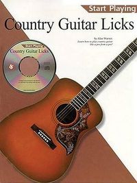 Cover image for Country Guitar Licks: Start Playing Series
