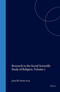 Cover image for Research in the Social Scientific Study of Religion, Volume 7