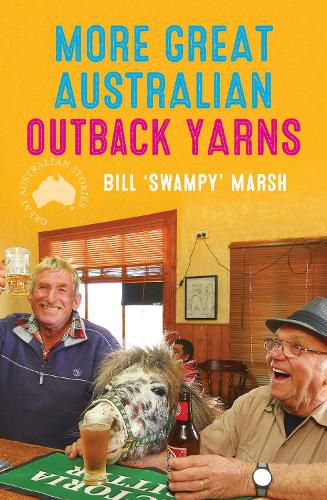 Cover image for More Great Australian Outback Yarns