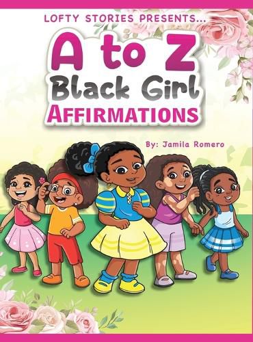 Cover image for A to Z Black Girl Affirmations