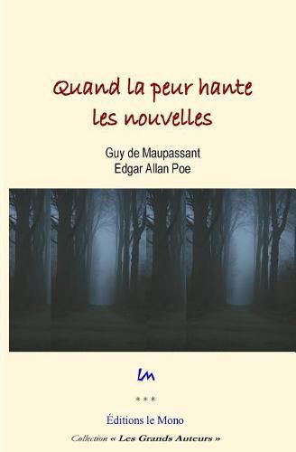 Cover image for Quand la peur hante les nouvelles