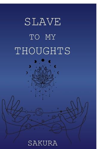 Cover image for Slave to My Thoughts