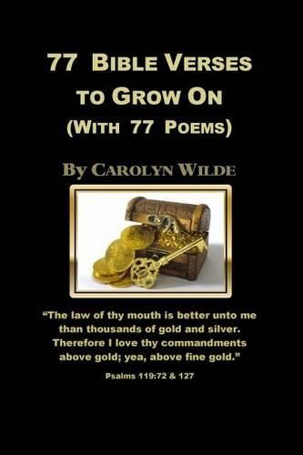 Cover image for 77 Bible Verses to Grow On: (With 77 Poems)