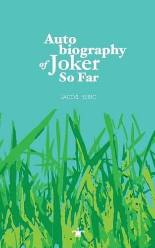 Cover image for Autobiography of Joker So Far