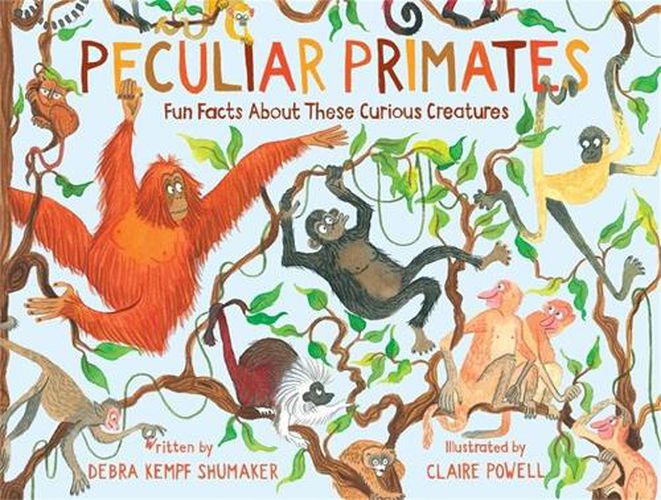 Cover image for Peculiar Primates: Fun Facts About These Curious Creatures